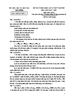 Đề thi tuyển sinh Lớp 10 THPT Chuyên môn Hóa học - Năm học 2019-2020 - Sở giáo dục và đào tạo Cao Bằng
